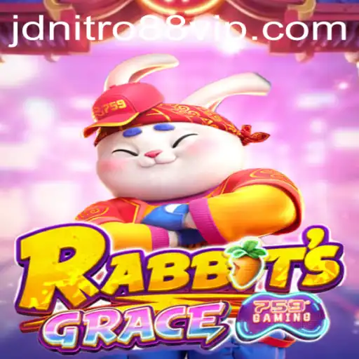 Exploring the Exciting World of RabbitsGrace and the Enigmatic JDNITRO
